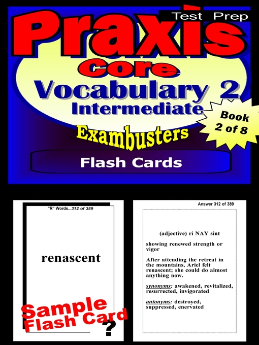 Cover image for PRAXIS 1 Test Intermediate Vocabulary—PRAXIS Flashcards—PRAXIS 1 Prep Exam Workbook 2 of 8